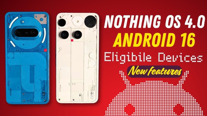 Nothing Phone 3a Android 16 Beta